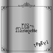 Dis Marionette : Prey